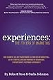 Experiences: The 7th Era of Marketing