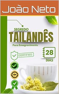 Livro Segredo Tailandês para Emagrecimento: Descubra o segredo milenar da Tailândia para emagrecimento em apenas 28 dias