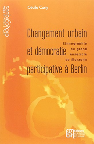 Changement urbain et démocratie participative à Berlin
