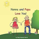 Nonna and Papa Love You (Sneaky Snail Stories)
