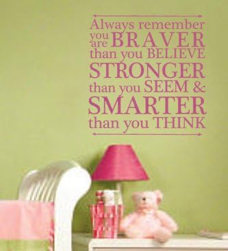 Winnie the Pooh You Are Braver than you believe, Stronger than you seem, and Smarter than you know Vinyl Wall Decal