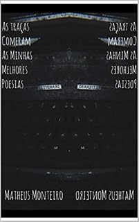 Livro As Traças Comeram As Minhas Melhores Poesias