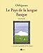 Orhipean le pays de la langue basque by