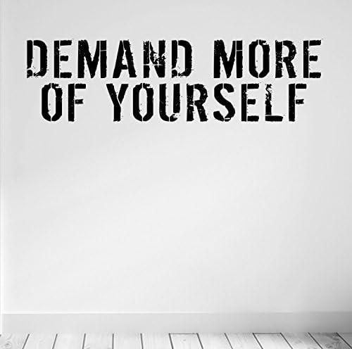 DesignDivil Demand More of Yourself Gym Wall Decal Motivational Quote. 5 colour options
