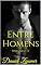 Livro Entre Homens: Coletânea de Contos Eróticos (Volumes 1-7)