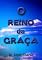Livro O Reino Da Graça