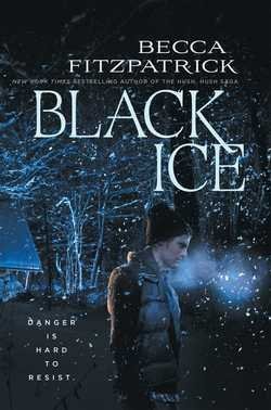 Becca Fitzpatrick: Black Ice (Hardcover); 2014 Edition
