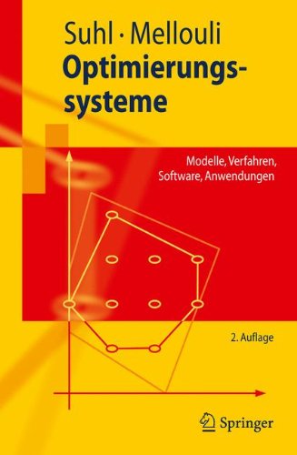 Buch Optimierungssysteme Modelle Verfahren Software Anwendungen Springer Lehrbuch German Edition Leena Suhl Pdf Limenmodif