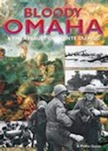 Bloody Omaha - English: And the Assault on Pointe du Hoc (Military and Maritime) by William Jordon (Paperback)