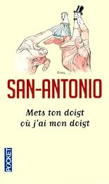Mets ton doigt où j'ai mon doigt