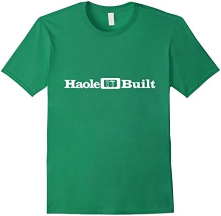Mens Haole Built Tshirt Built for Maui Hawaii Built for laughs XL Kelly Green