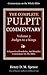 The Pulpit Commentary Complete Volume 2 - Judges to 2 Kings (77 Books Now In 9 volumes): A Exposition,Homiletics, And Homilies Commentary On The Bible.