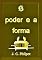 Livro O Poder E A Forma