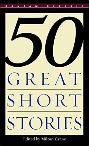 Fifty Great Short Stories (Bantam Classics) Fifty Great Short Stories (Bantam Classics)