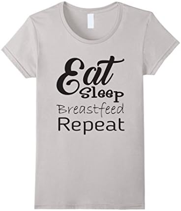 Women's Eat Sleep Breastfeed Repeat T Shirt V3 Medium Silver