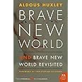 Brave New World and Brave New World Revisited