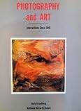 Photography and Art, Grundberg, Andy, 0896596796