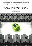 Marketing Your School