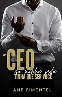 Livro O CEO da Minha Vida tinha que ser Você