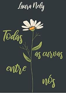 Livro Todas As Curvas Entre Nós