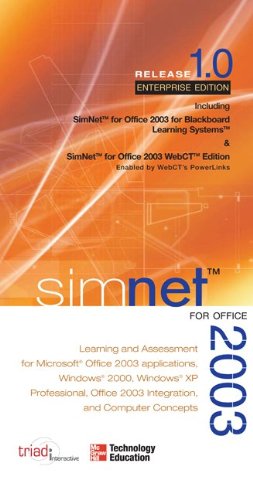 SimNet for Office 2003 Enterprise/Blackboard/WebCT Edition Office Suite by Inc. Triad Interactive