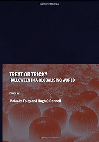 Download Treat or Trick?: Halloween in a Globalising World PDF