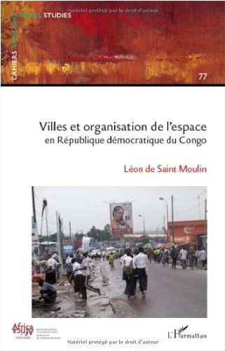 Villes et organisation de l'espace au Congo, RDC