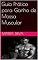 Livro Guia Prático para Ganho de Massa Muscular