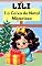 Livro LIVRO INFANTIL: LILI E A CAIXA DE NATAL MISTERIOSA : LIVRO PARA LEITURA INFANTIL 4-8 ANOS