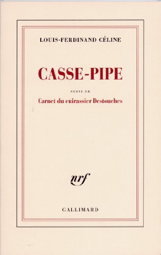 Download Casse-pipe - Carnet du cuirassier Destouches
