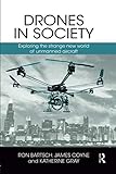 Drones in Society