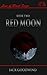 Red Moon (Line of Blood Saga Book 2)