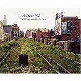 Joel Sternfeld: Walking The High Line