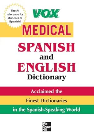 Vox Medical Spanish And English Dictionary Vox Dictionary Series Kindle Edition By Vox Reference Kindle Ebooks Amazon Com