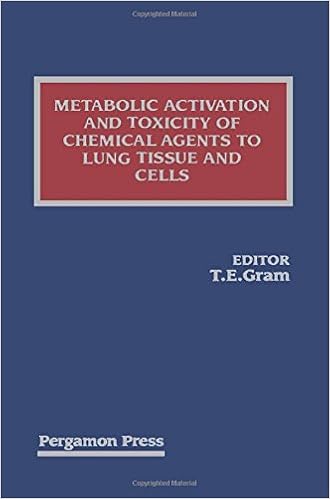 Metabolic Activation and Toxicity of Chemical Agents to Lung Tissue and Cells
