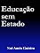Livro Educação sem Estado
