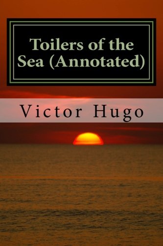 Toilers of the Sea (Annotated)