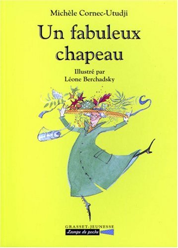 Un  fabuleux chapeau