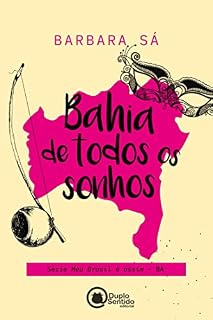 Livro Bahia de todos os sonhos (Meu Brasil é assim)