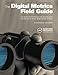 The Digital Metrics Field Guide: The Definitive Reference for Brands Using the Web, Social Media, Mo by Stephen D. Rappaport