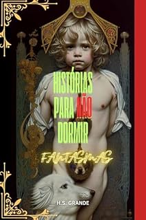Livro HISTÓRIAS PARA NÃO DORMIR - FANTASMAS
