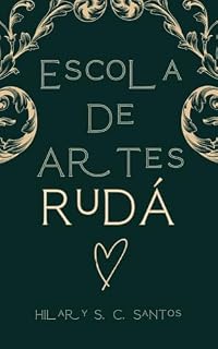 Livro Escola de Artes Rudá (Universo Jaci)