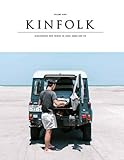 Kinfolk Volume 9: The Weekend Issue by 