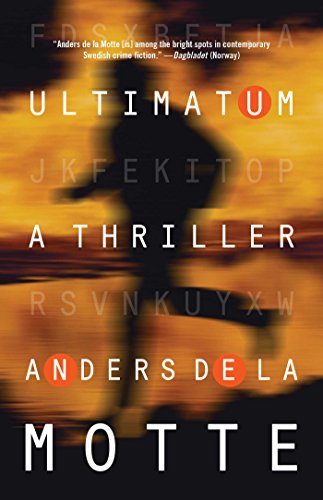 Ultimatum: A Thriller
