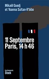 11 septembre, Paris, 14h 46