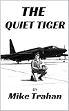 The Quiet Tiger by