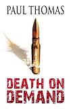 Death on Demand by Paul Thomas
