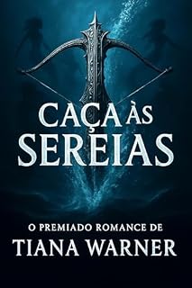Livro Caça às sereias (As sereias de Eriana Kwai Livro 1)