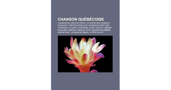 Chanson Québécoise Chanson De Cœur De Pirate Chanson Des