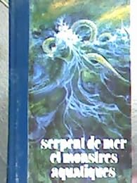 Book's Cover ofSerpent de mer et monstres aquatiques